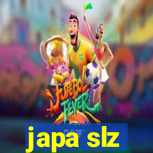 japa slz